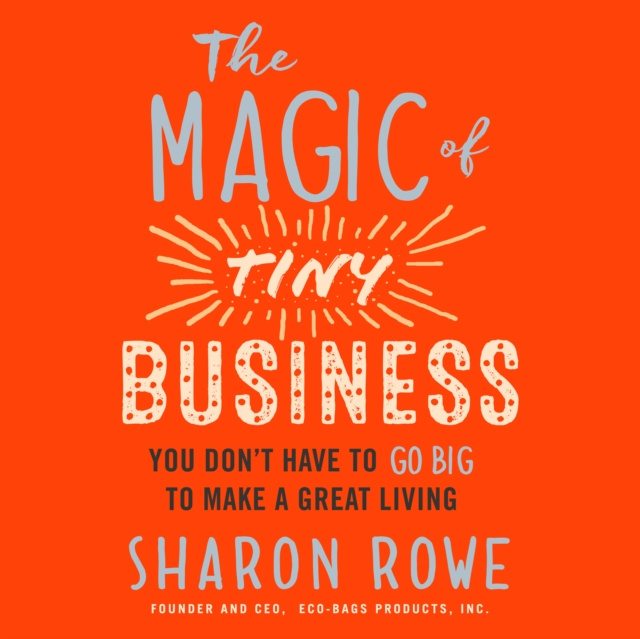 E-knjiga Magic of Tiny Business Sharon Rowe