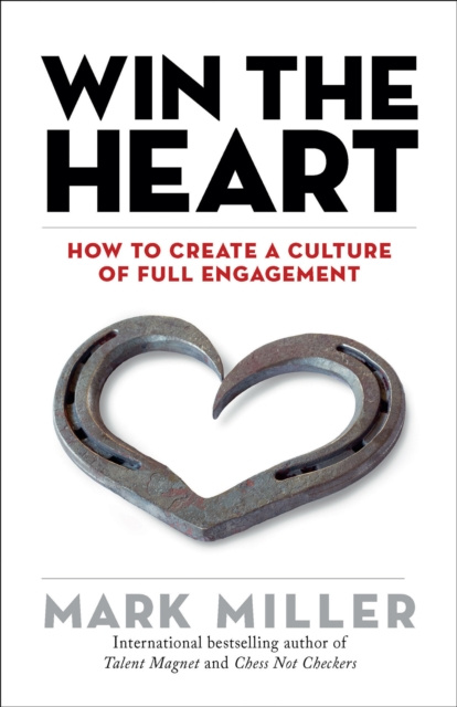 E-knjiga Win the Heart Mark Miller