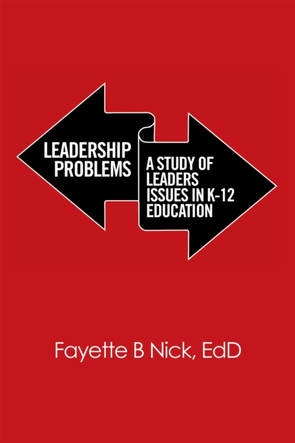 E-Book Leadership Problems: EdD Fayette B Nick