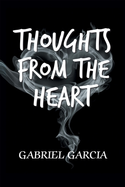 E-kniha Thoughts from the Heart Gabriel Garcia
