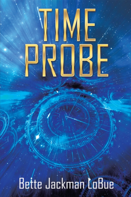 E-knjiga Time Probe Bette Jackman LoBue