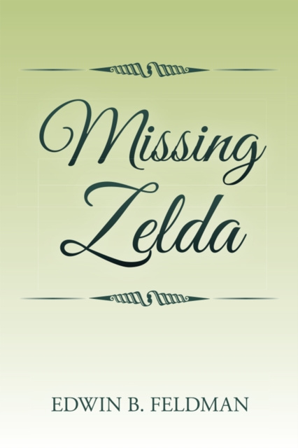 E-knjiga Missing Zelda Edwin B. Feldman