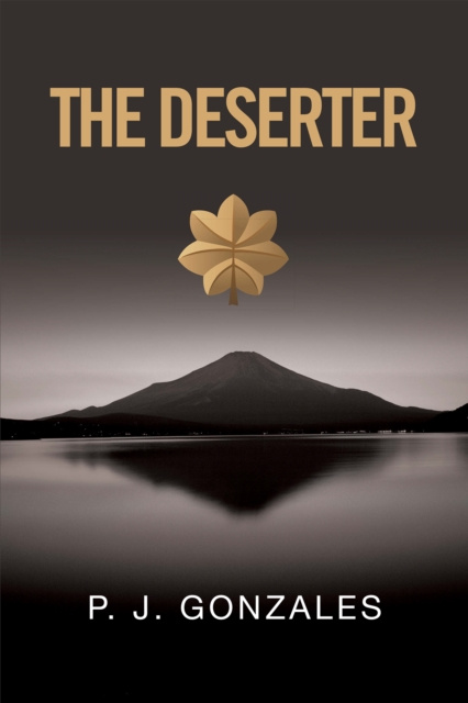 E-Book Deserter P. J. Gonzales
