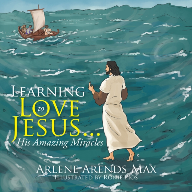 E-book Learning to Love Jesus . . . Arlene Arends Max
