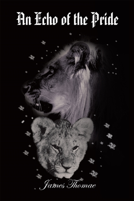 E-kniha Echo of the Pride James Thomae