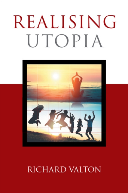 E-book Realising Utopia Richard Valton