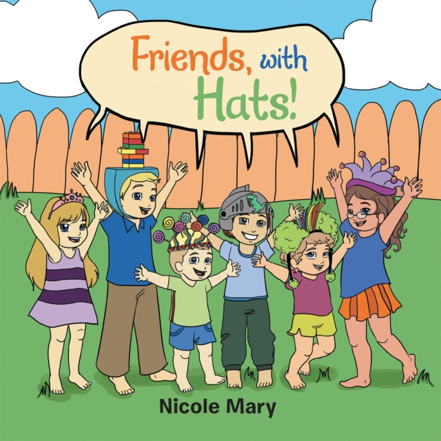 E-knjiga Friends, with Hats! Nicole Mary