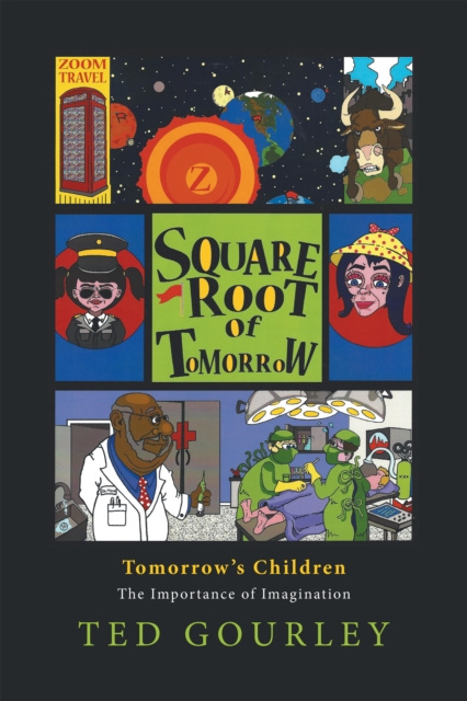 E-knjiga Square Root to Tomorrow Ted Gourley