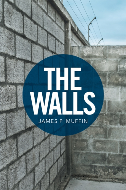 E-Book Walls James P. Muffin
