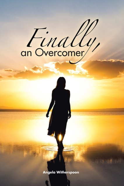 E-book Finally, an Overcomer Angela Witherspoon