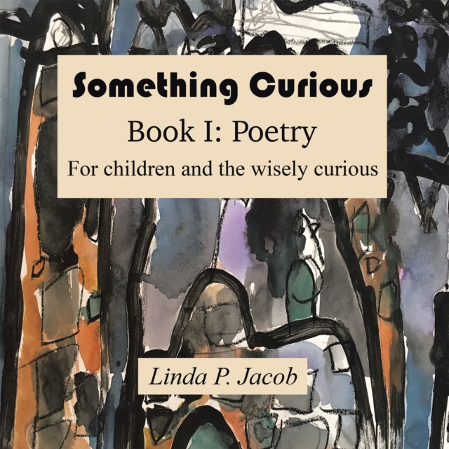 E-book Something  Curious Linda P. Jacob