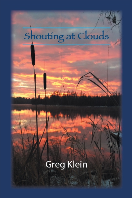 E-Book Shouting at Clouds Greg Klein