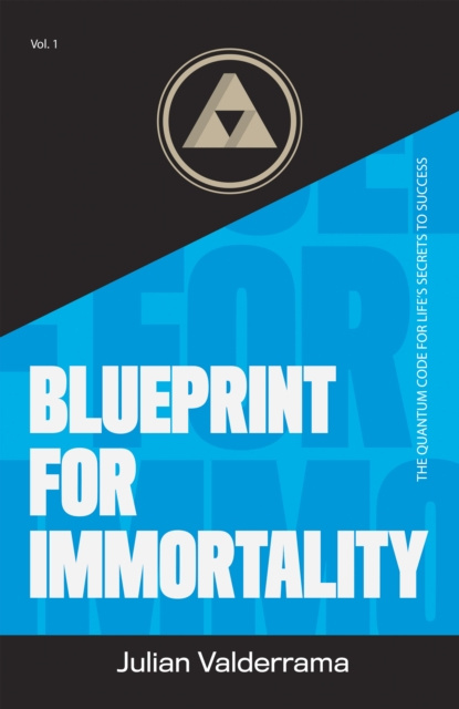 E-book Blueprint for Immortality Julian Valderrama