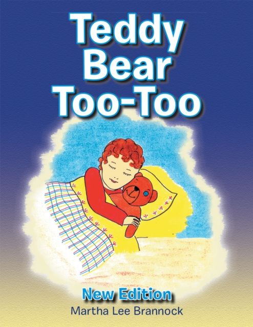E-knjiga Teddy Bear Too-Too Martha Lee Brannock