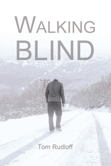 E-kniha Walking Blind Tom Rudloff