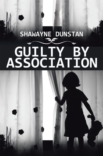 E-knjiga Guilty by Association Shawayne Dunstan