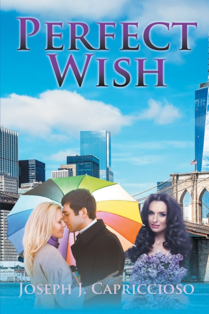 E-knjiga Perfect Wish Joseph J. Capriccioso