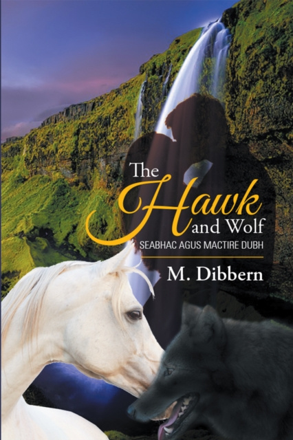 E-knjiga Hawk and Wolf M. Dibbern