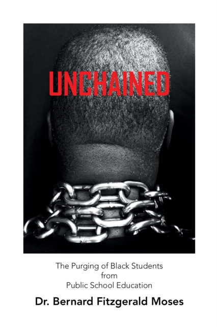 E-knjiga Unchained Dr. Bernard Fitzgerald Moses