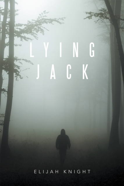 E-book Lying Jack Elijah Knight