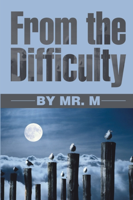 E-knjiga From the Difficulty Mr. M