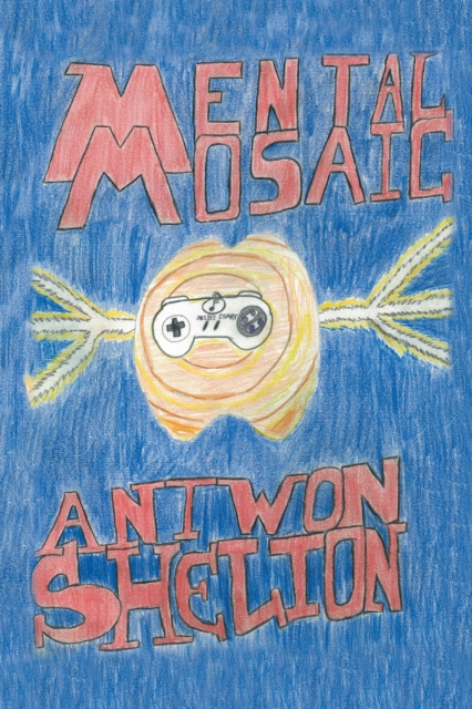 E-knjiga Mental Mosaic Antwon Shelton