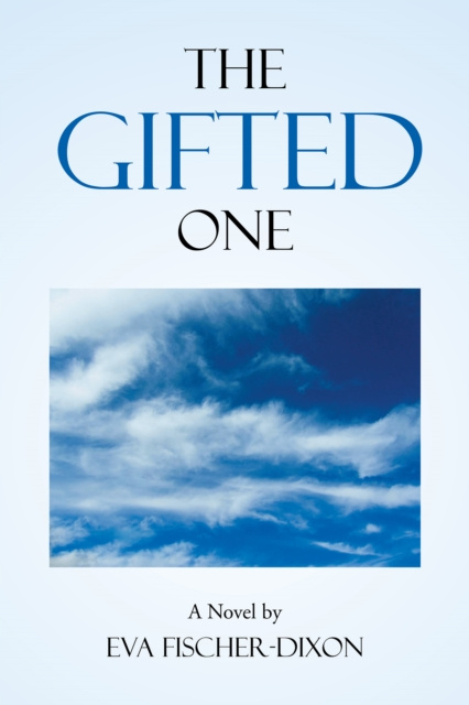 E-Book Gifted One Eva Fischer-Dixon