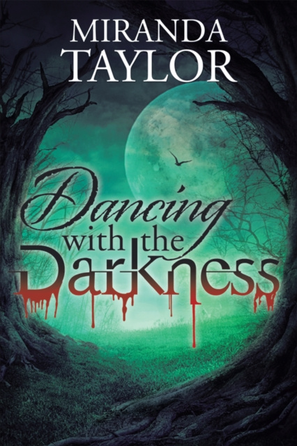E-Book Dancing with the Darkness Miranda Taylor