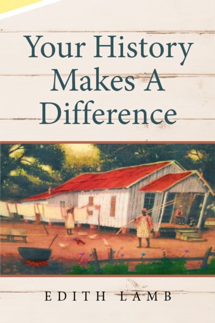 E-Book Your History Makes a Difference Edith Lamb