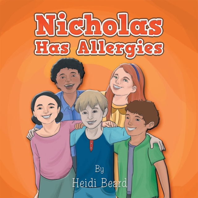 E-book Nicholas Has Allergies Heidi Beard