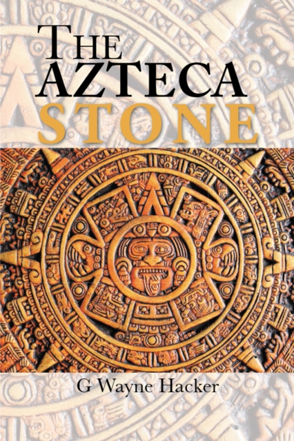 E-kniha Azteca Stone G Wayne Hacker