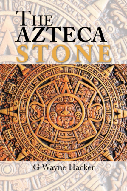 E-book Azteca Stone G Wayne Hacker