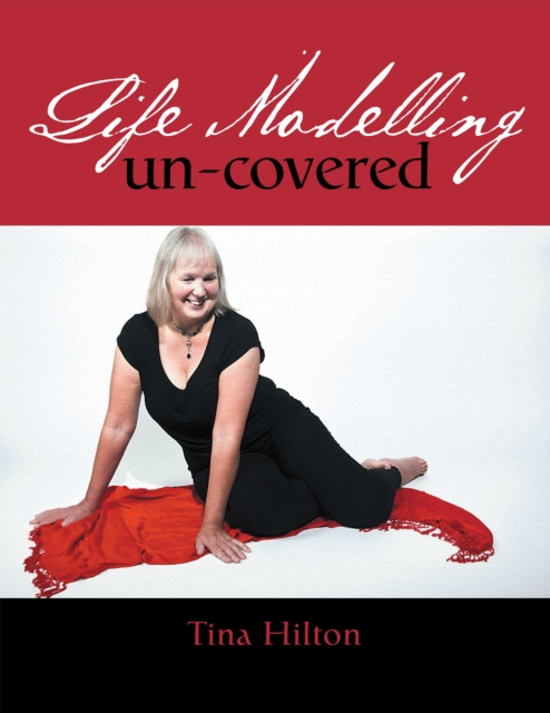 E-kniha Life Modelling Un-Covered Tina Hilton