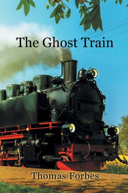 E-knjiga Ghost Train Thomas Forbes