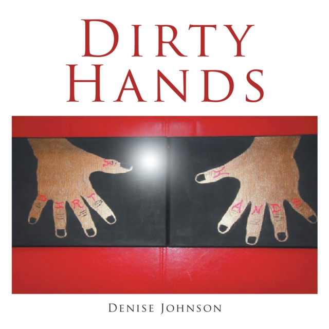 E-Book Dirty Hands Denise Johnson
