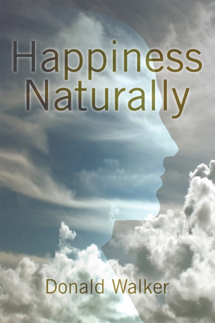 E-knjiga Happiness Naturally Donald Walker