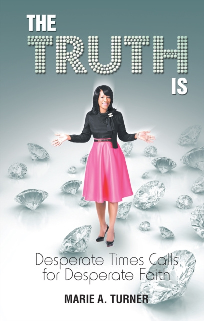E-knjiga Truth Is Marie A. Turner