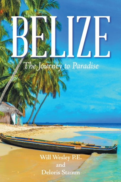 E-knjiga Belize Will Wesley P.E.