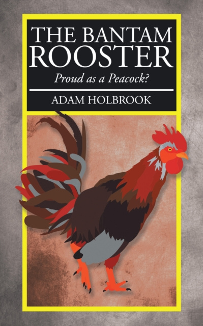 E-knjiga Bantam Rooster Adam Holbrook