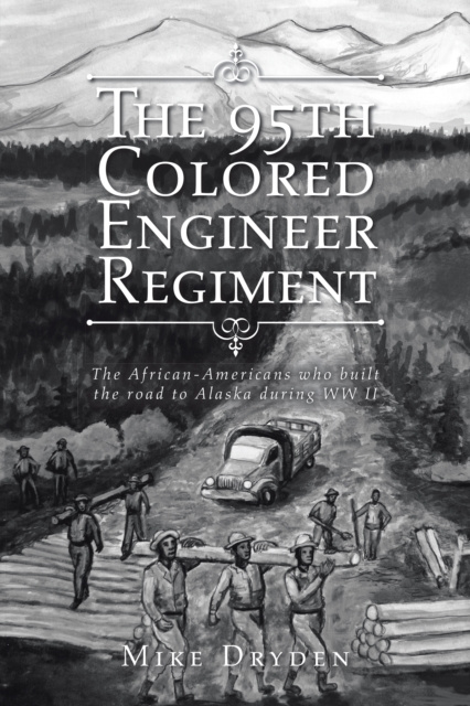 E-book 95Th Colored Engineer Regiment Mike Dryden