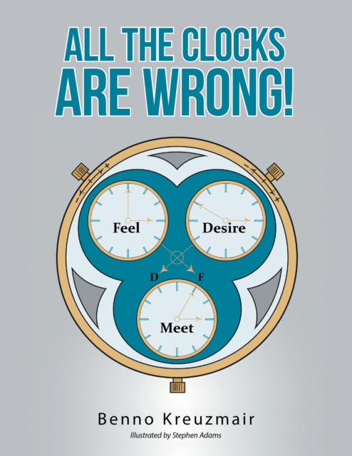 E-knjiga All the Clocks Are Wrong! Benno Kreuzmair