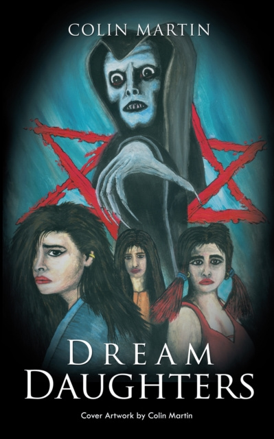 E-knjiga Dream Daughters Colin Martin