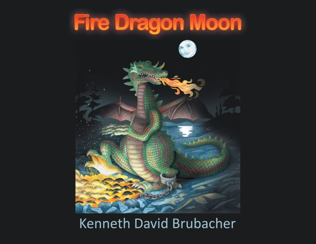 E-kniha Fire Dragon Moon Kenneth David Brubacher