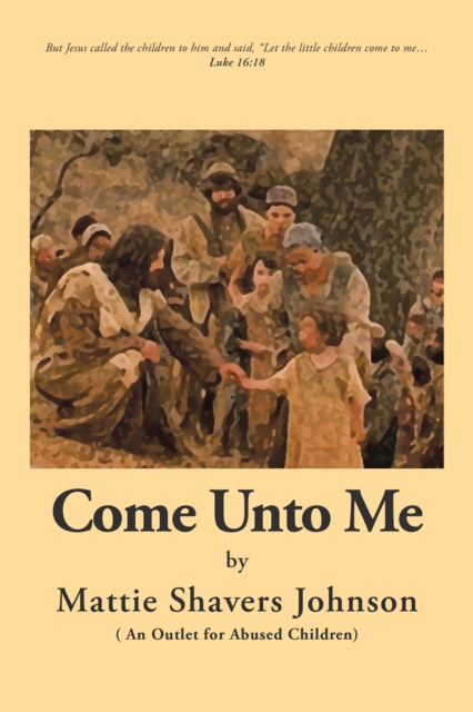 E-knjiga Come Unto Me Mattie Shavers Johnson