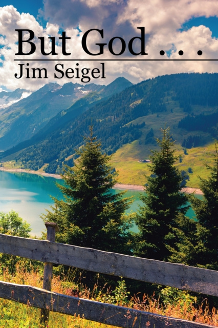 E-knjiga But God . . . Jim Seigel