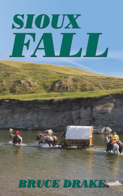 E-knjiga Sioux Fall Bruce Drake