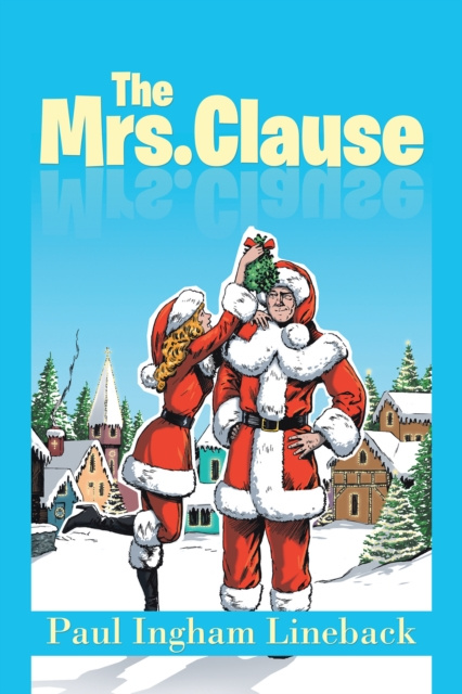 E-knjiga Mrs. Clause Paul Ingham Lineback