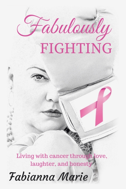 E-book Fabulously Fighting Fabianna Marie