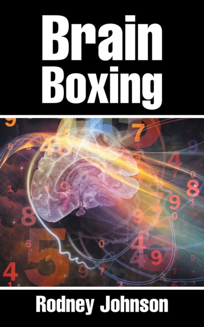 E-book Brain Boxing Rodney Johnson