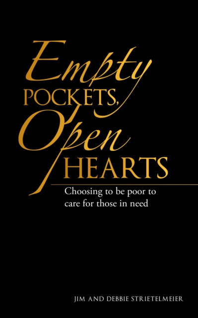 E-knjiga Empty Pockets, Open Hearts Jim Strietelmeier